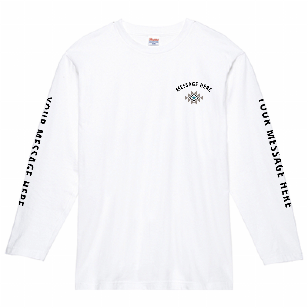 Printstar 5.6oz ヘビーウェイト長袖Tシャツ ネイティブ柄にメッセージ